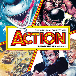 ACTION: BEFORE THE BAN ARCHIVAL COLLECTION TP #1