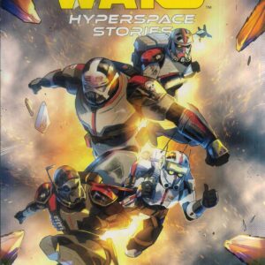 STAR WARS: HYPERSPACE STORIES TP #6: The Bad Batch: Ghost Agents